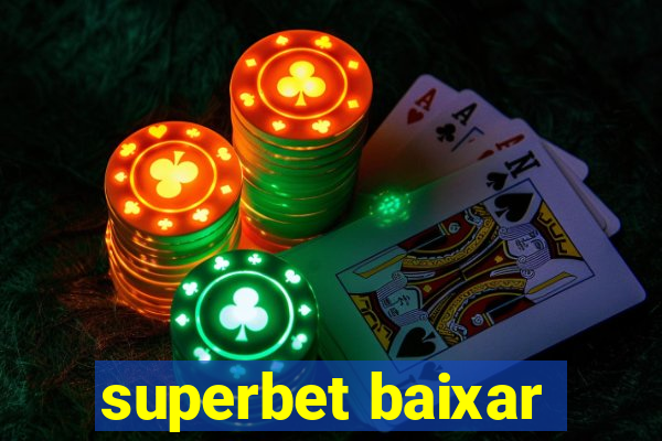 superbet baixar